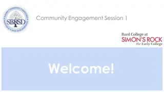 Community Engagement Session 1 - Early College Design and Development