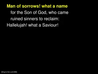 Man of Sorrows: Hallelujah What a Saviour!