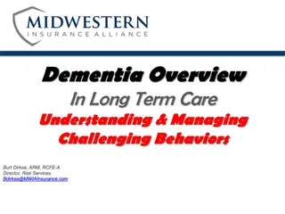 Managing Challenging Behaviors in Long-Term Care