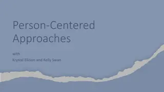 Person-Centered  Approaches