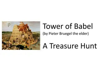 Tower of Babel: A Treasure Hunt Exploration