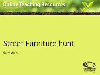 Street Furniture hunt