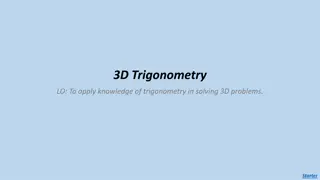 3D Trigonometry Problem Solving