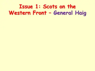Scots on the Western Front: General Haig Controversy