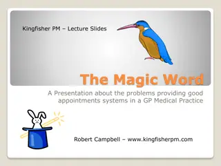Problems Providing Good Appointments Systems in a GP Medical Practice