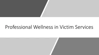 Professional Wellness in Victim Services