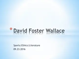 David Foster Wallace: A Brilliant Mind and Troubled Soul