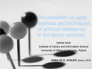 Possibility of Using Artificial Intelligence in Library Activities