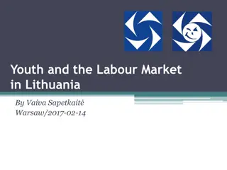 Youth and the Labour Market in Lithuania: Current Challenges and Trends