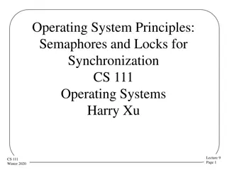 Semaphores and Locks for