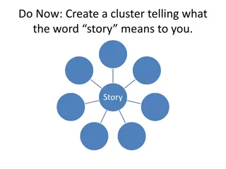 Exploring the Meaning of Story