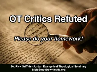 OT Critics Refuted
