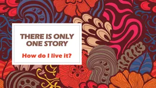 THERE IS ONLY ONE STORY