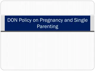 DON Policy on Pregnancy and Single  Parenting