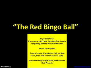 “The Red Bingo Ball”