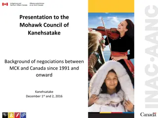 Negotiations Between MCK and Canada Since 1991