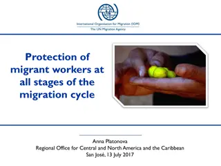 Protection of Migrant Workers: Importance and Vulnerabilities