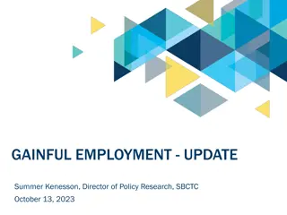 GAINFUL EMPLOYMENT - UPDATE