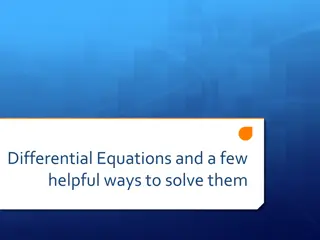 Solving Ordinary Differential Equations: Helpful Methods