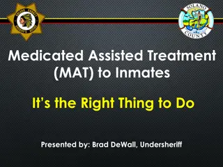 Medicated Assisted Treatment (MAT) in Solano County Jail