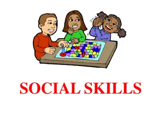 Enhancing Social Skills and Cultivating Patience