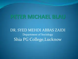 Sociological Contributions of Peter Blau and Social Exchange Theory