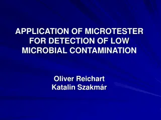 Microtester for Low Microbial Contamination Detection