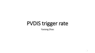 PVDIS Trigger Rate Update and Analysis