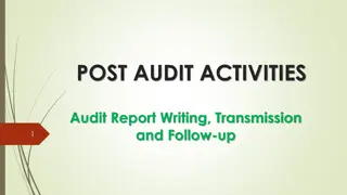 Post-Audit Activities: Report Writing & Follow-up