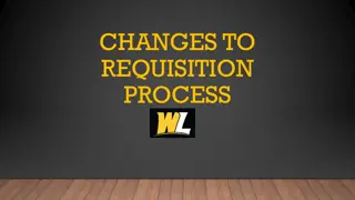 Changes to Requisition Process Overview