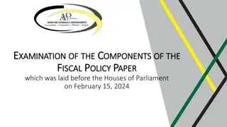 Examination of Components of Fiscal Policy Paper
