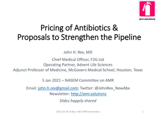Strengthening Antibiotic Pipeline Proposals