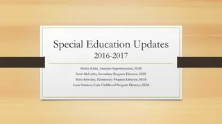 Special Education Updates 2016-2017 Overview