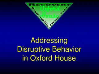 Effective Approaches for Addressing Disruptive Behavior in Oxford House