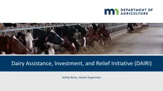 Dairy Assistance & Relief Initiative: Funding & Timeline