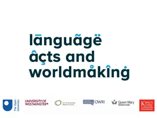 Language Acts and Worldmaking Project