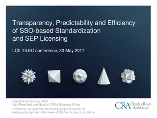 Transparency and Efficiency in SSO-based Standardization