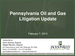 Pennsylvania Oil and Gas Litigation Update Overview