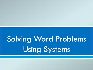 Solving Word Problems Using Systems
