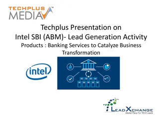 Techplus Presentation on  Intel SBI (ABM)- Lead Generation Activity