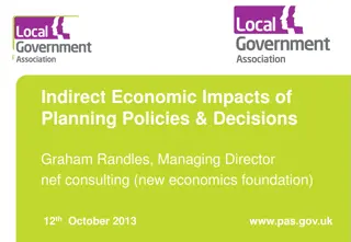 Indirect Economic Impacts OF Planning Policies & Decisions