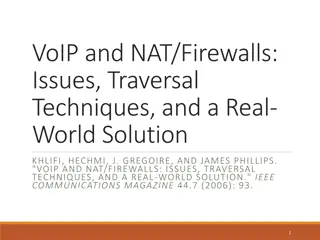 VoIP and NAT/Firewalls: Issues, Traversal Techniques