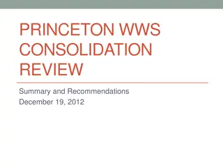 Princeton WWS Consolidation Review: Summary and Recommendations