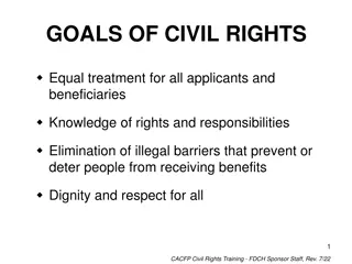 GOALS OF CIVIL RIGHTS