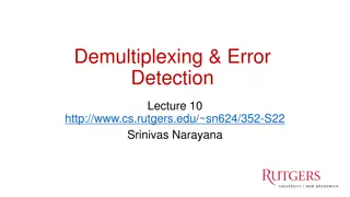Demultiplexing & Error  Detection