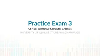 Practice Exam 3 CS 418 at University of Illinois at Urbana-Champaign