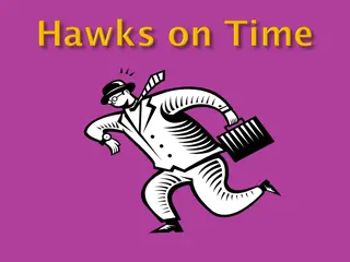 Reducing Tardiness with HAWKS ON TIME System