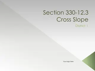 Cross Slope Control and QC Requirements