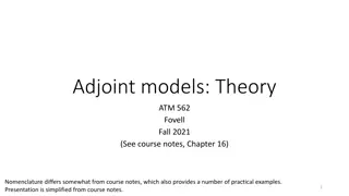 Adjoint Models: Forecast Error Analysis and Sensitivity Prediction