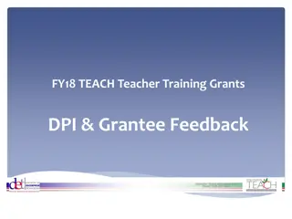 FY18 TEACH Teacher Training Grants Feedback and Updates